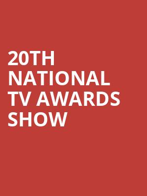 20th National TV Awards Show at O2 Arena